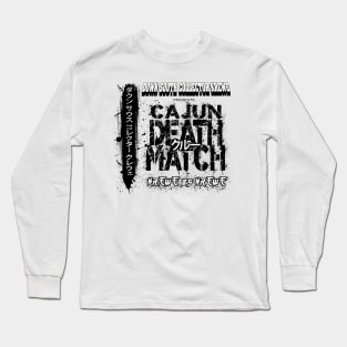 DSCK Cajun Death Match Long Sleeve T-Shirt